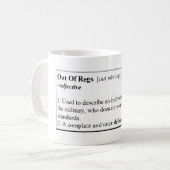 Aus Regs Definitions-Tasse heraus Kaffeetasse (Vorderseite Links)