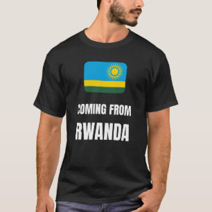 Aus Ruanda kommend T-Shirt