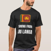 Aus Sri Lanka kommend T-Shirt (Vorderseite)