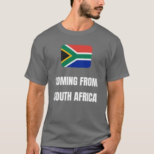 Aus Südafrika kommen T-Shirt (Vorderseite)