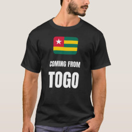 Aus Togo kommend T-Shirt