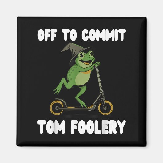 Aus, um Tomfoolery T-Shirt Frog Toad Weirdcore C Magnet (Vorne)