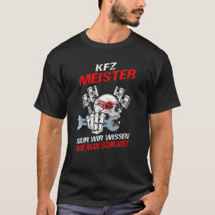Ausbildung Auto Mechaniker Auto Meister Werkstatt T-Shirt