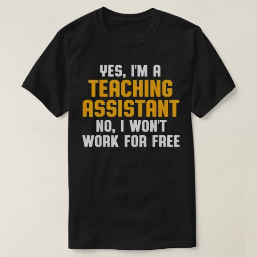 Ausbildung eines Assistenten für kostenlose Lehrer T-Shirt (Design vorne)
