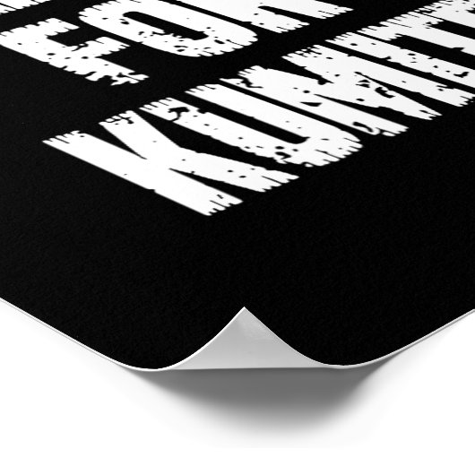 Ausbildung für Kumite Karate Spaß sarkastisch Poster (Ecke)