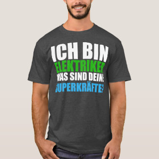 Ausbildung von Elektrofachkräften für Sprichwort T-Shirt