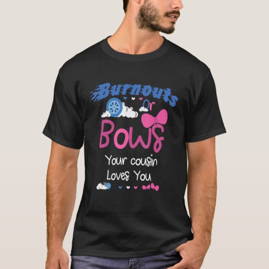 Ausblasen oder Bogen Ihres Cousins Lieben, die Sie T-Shirt (Vorderseite)