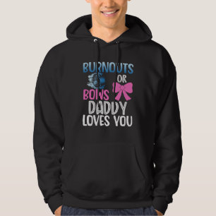 Ausbrennen oder Bögen Daddy Geschlecht Enthüllungs Hoodie
