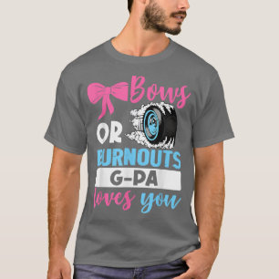 Ausbrüche oder Bögen G Pa Lieben, die Sie Geschlec T-Shirt
