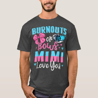 Ausbrüche oder Bogen Mimi Lieben Sie Geschlecht of T-Shirt