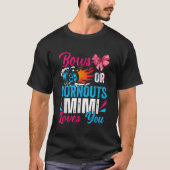 Ausbrüche oder Bows Mimi Lieben Sie Geschlecht zei T-Shirt (Vorderseite)