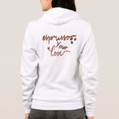 Ausdruckst Ihre Liebe Hoodie (Rückseite)