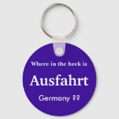 Ausfahrt Germany Schlüsselanhänger (Vorderseite)