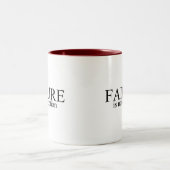 Ausfall ist nicht eine Wahl Zweifarbige Tasse (Mittel)