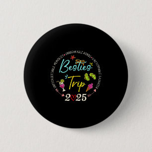 Ausflug der Besties 2025 Erinnerungen Mädchenreise Button