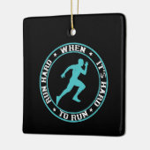 Ausführen - Führen Sie einen harten Run aus, wenn  Keramikornament (Links)