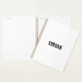 Ausführungsarchitekt | Circle Back Never Planner Planer
