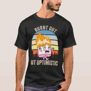 Ausgebranntes, aber optimistisches Marshmallow-Cam T-Shirt