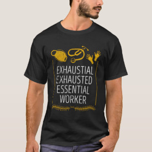 Ausgehobene Essential Worker Frontline Wo T-Shirt