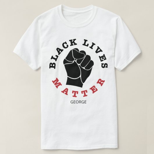 Ausgelöste Faust Black Lives Materie Name Personal T-Shirt (Design vorne)