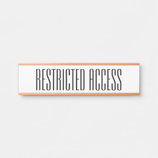 Ausgereiftes "RESTRICTED ACCESS"-Zeichen Türschild (Vorderseite )