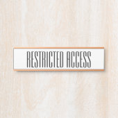Ausgereiftes "RESTRICTED ACCESS"-Zeichen Türschild (Vorderseite )