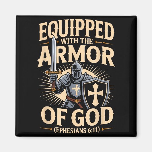 Ausgerüstet mit der Rüstung Gottes Christliche Bib Magnet (Vorne)