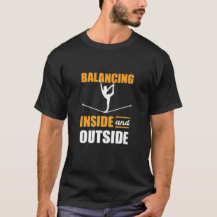 Ausgewogenheit Innen- und Außenbereich Slackline Y T-Shirt