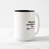 Ausgezeichneter Tag für eine Exorzismus Tasse (VorderseiteRechts)