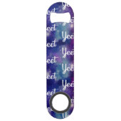 Ausklammerung der Yeet Expression Space Galaxy Speed Flaschenöffner (Vorderseite)
