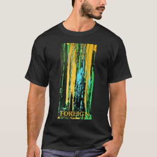 AUSLÄNDISCH T-Shirt