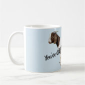 Auslese haben Sie die ZIEGE, zum ich zu scherzen Kaffeetasse (Links)