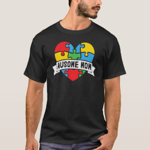 Ausome-Mutter-Puzzleteil-Herz-Autismus-Bewusstsein T-Shirt