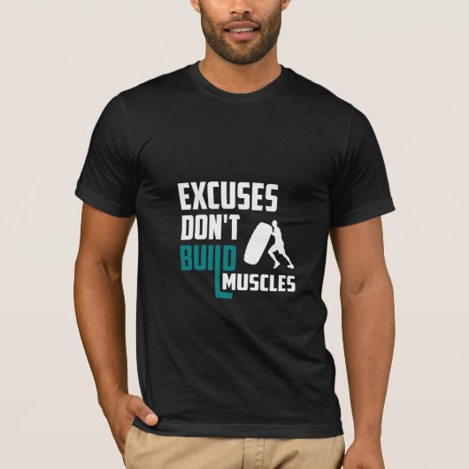 Ausreden Keine Muskeln bauen - Gym-T - Shirt (Vorderseite)