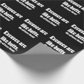 Ausreden sind wie Hintern lustig Geschenkpapier (Ecke)