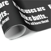 Ausreden sind wie Hintern lustig Geschenkpapier (Rolleneckpunkt)