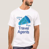 Ausrufen für Agent der Reise T-Shirt (Vorderseite)
