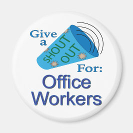 Ausrufen für Büroangestellte Magnet