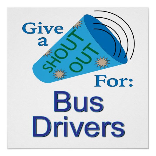 Ausrufen für Busfahrer Poster (Vorderseite)