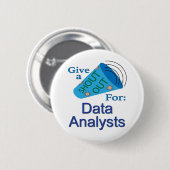 Ausrufen für Datenanalytiker Button (Vorne & Hinten)