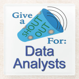 Ausrufen für Datenanalytiker Glasuntersetzer
