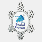 Ausrufen für Elektroingenieure Schneeflocken Zinn-Ornament (Rechts)