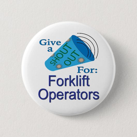 Ausrufen für Gabelstaplerbetreiber Button (Vorderseite)