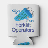 Ausrufen für Gabelstaplerbetreiber Dosenkühler (Rückseite)