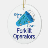 Ausrufen für Gabelstaplerbetreiber Keramik Ornament (Links)