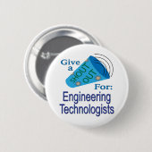 Ausrufen für Ingenieurtechniker Button (Vorne & Hinten)