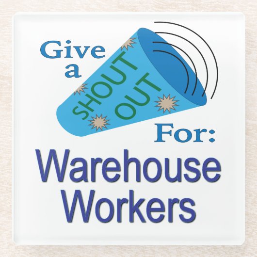 Ausrufen für Lagerarbeiter Glasuntersetzer (Vorderseite)