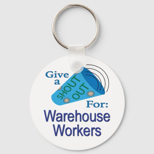 Ausrufen für Lagerarbeiter Schlüsselanhänger (Vorderseite)