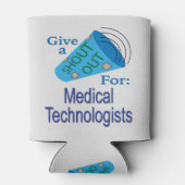 Ausrufen für Medizintechniker Dosenkühler (Rückseite)