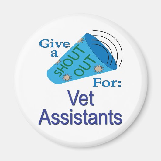 Ausrufen für Vet-Assistenten Magnet (Vorne)